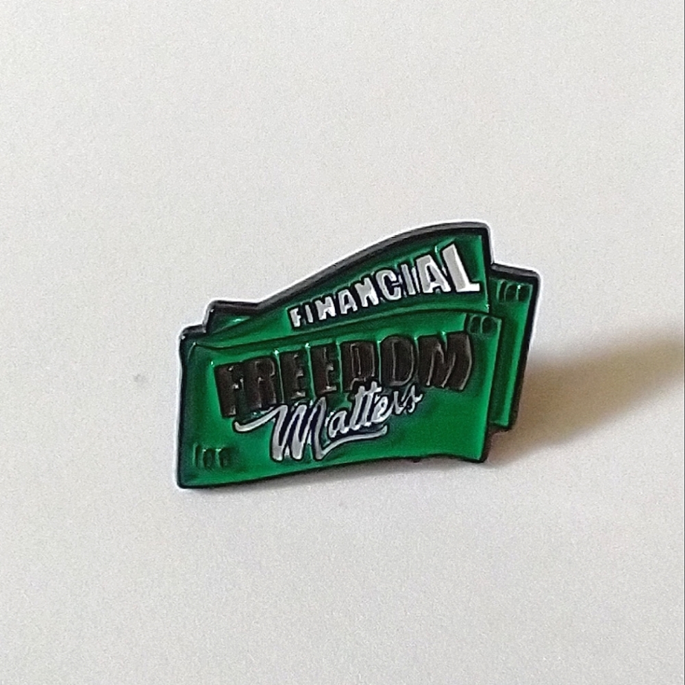 🧁 3/$30 Financial Freedom Matters Enamel Pin NEW